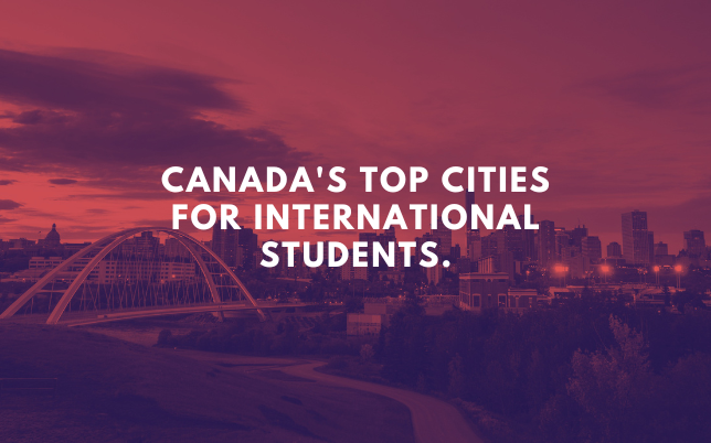 Canada's top cities for international students.